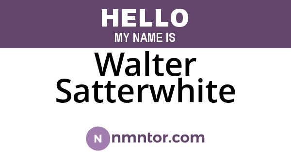 Walter Satterwhite