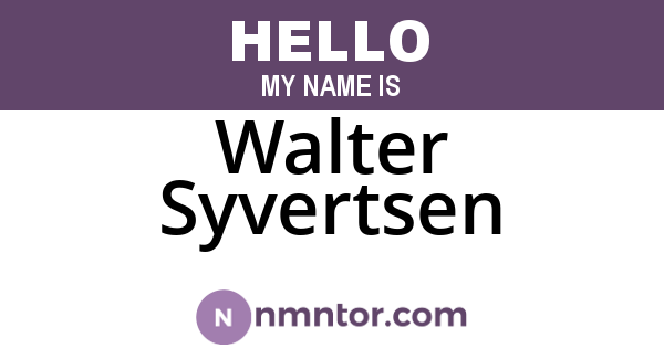 Walter Syvertsen