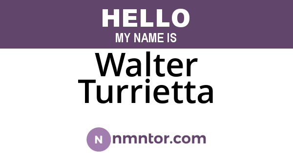 Walter Turrietta