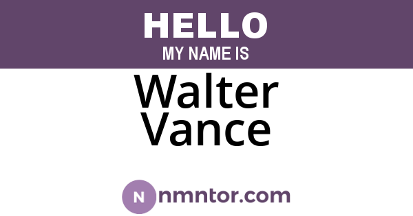 Walter Vance