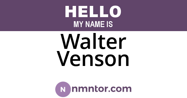 Walter Venson
