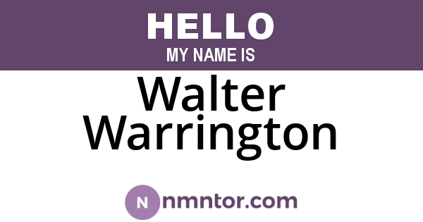 Walter Warrington