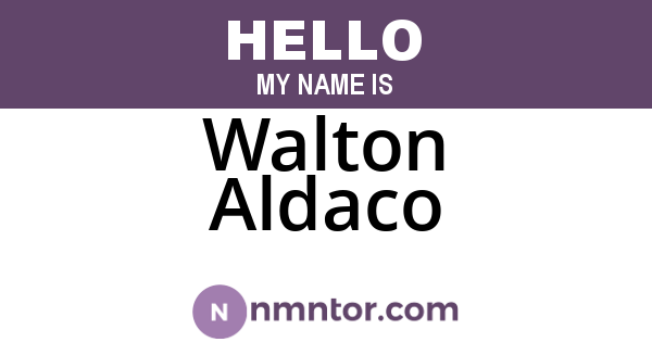 Walton Aldaco