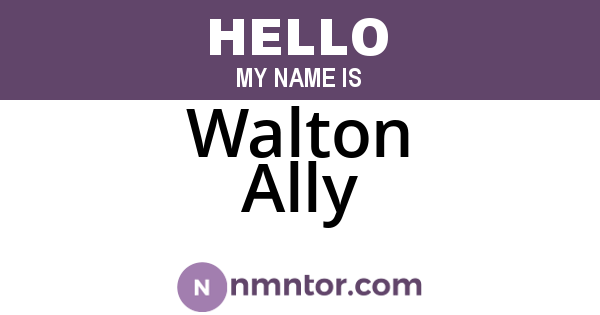 Walton Ally