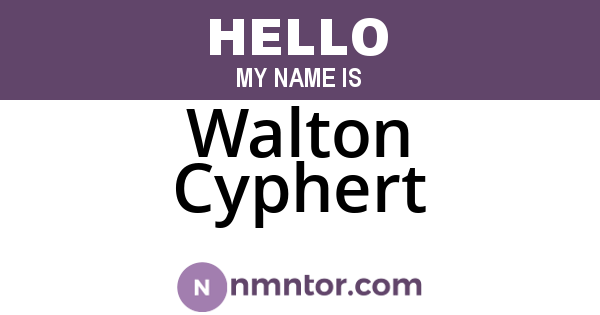 Walton Cyphert