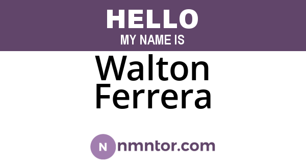 Walton Ferrera