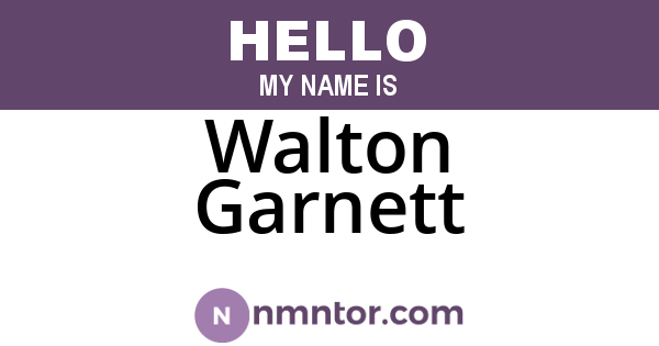 Walton Garnett