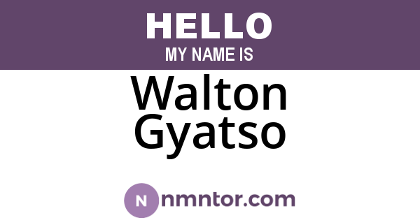 Walton Gyatso