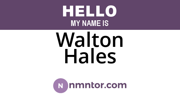 Walton Hales