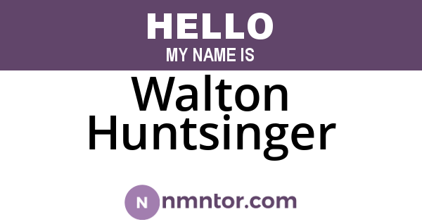 Walton Huntsinger