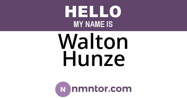Walton Hunze