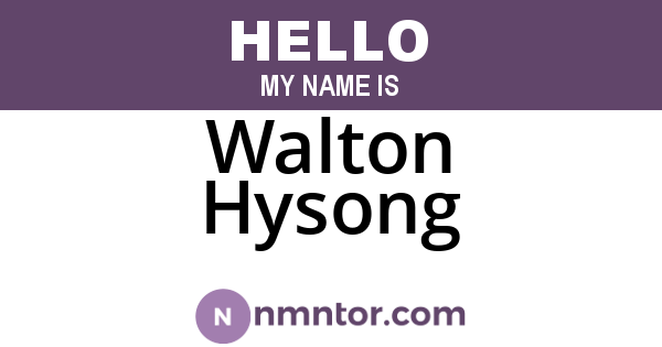 Walton Hysong