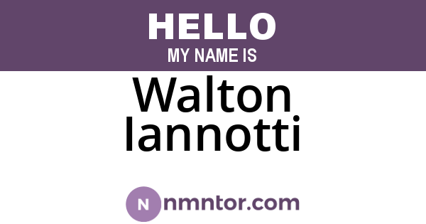 Walton Iannotti