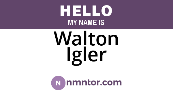Walton Igler