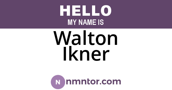 Walton Ikner