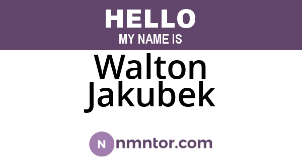 Walton Jakubek