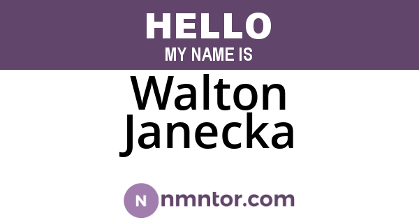 Walton Janecka
