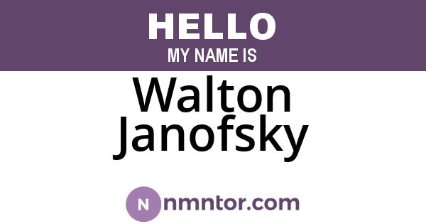 Walton Janofsky