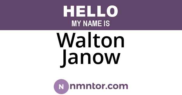 Walton Janow