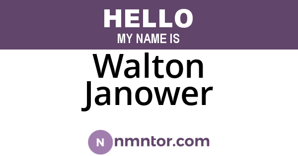 Walton Janower