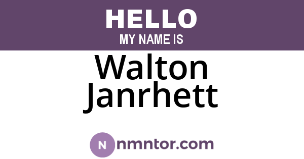 Walton Janrhett