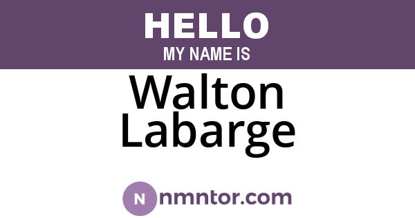 Walton Labarge