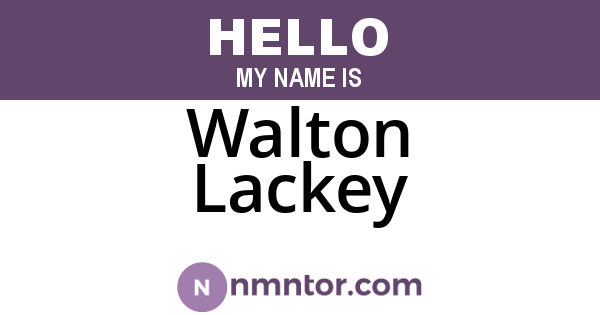 Walton Lackey