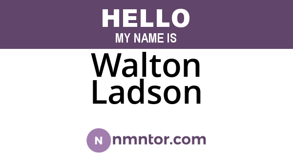 Walton Ladson