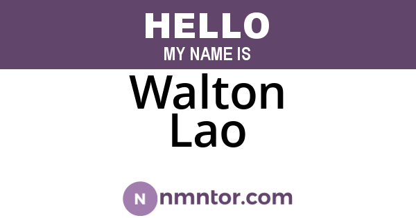 Walton Lao