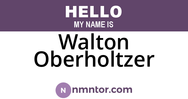 Walton Oberholtzer