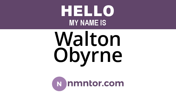 Walton Obyrne