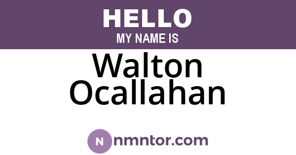 Walton Ocallahan