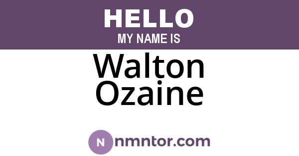 Walton Ozaine