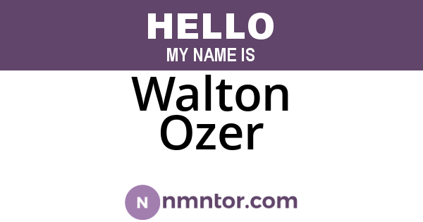 Walton Ozer