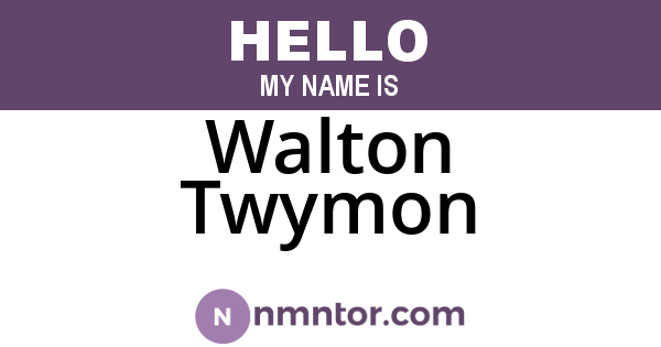 Walton Twymon