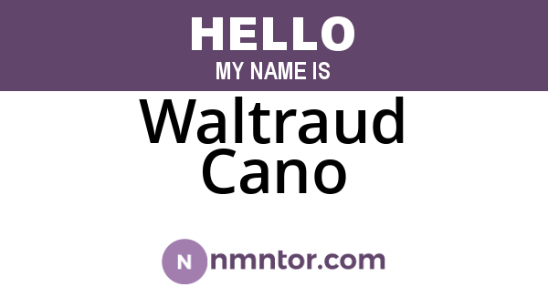 Waltraud Cano