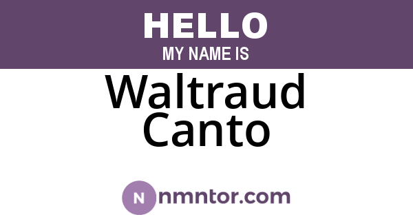 Waltraud Canto