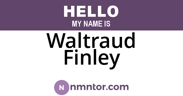 Waltraud Finley