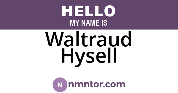 Waltraud Hysell