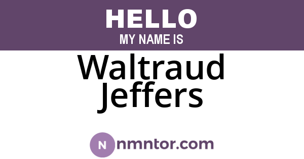 Waltraud Jeffers