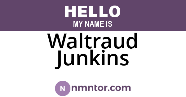 Waltraud Junkins