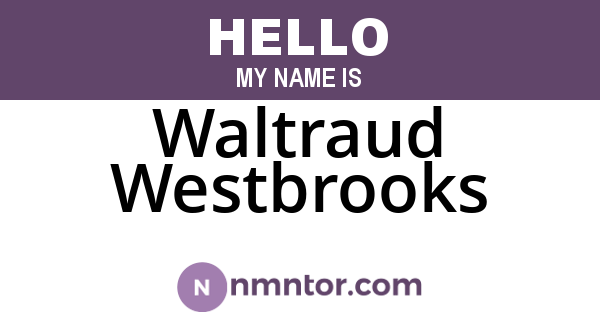 Waltraud Westbrooks