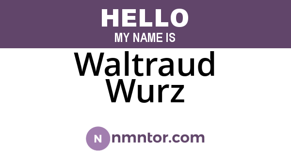 Waltraud Wurz