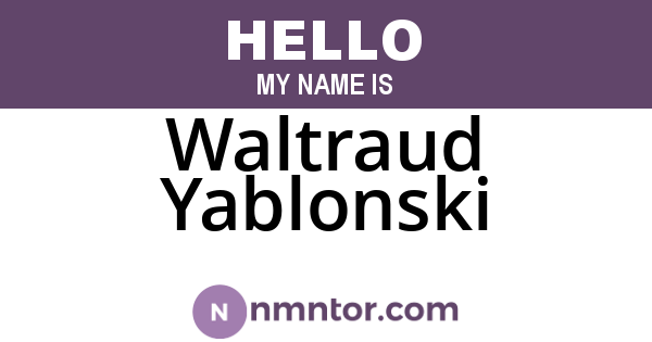 Waltraud Yablonski