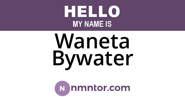 Waneta Bywater