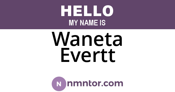 Waneta Evertt