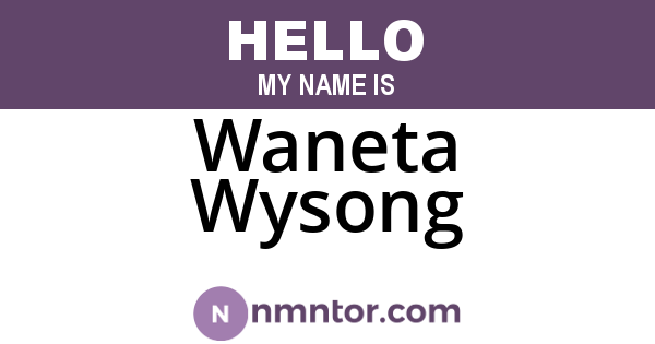 Waneta Wysong