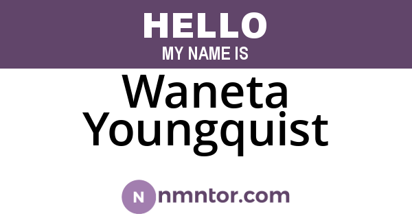 Waneta Youngquist