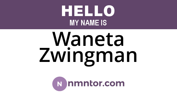 Waneta Zwingman