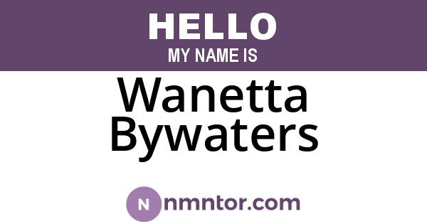 Wanetta Bywaters